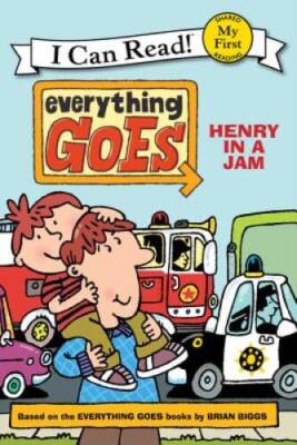 Everything Goes: Henry in a Jam (My First I Can Read) - Paperback - GOOD