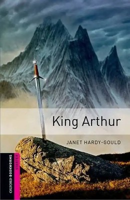 Oxford Bookworms Library / 5. Schuljahr, Stufe 1 - King Arthur ZUSTAND SEHR GUT
