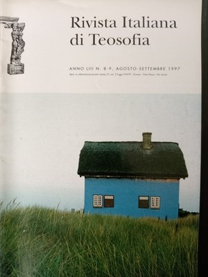 Italienische Zeitschrift für Theosophie Nr. 8-9 August-September 1997 Gleichgewicht ist der Schlüssel