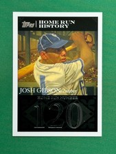2007 Topps Baseball Josh Gibson Home Run History Home Run #120 #JG18 Josh Gibson