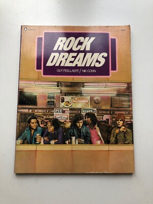 Rock Dreams Guy Peelaert/Nik Cohn Amaco Established 1973
