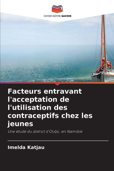 Facteurs Entravant L'acceptation De L'utilisation Des Contraceptifs Chez Les Jeu-image