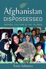 Afghanistan Dispossessed by Razia Sultanova (Hardback Book)