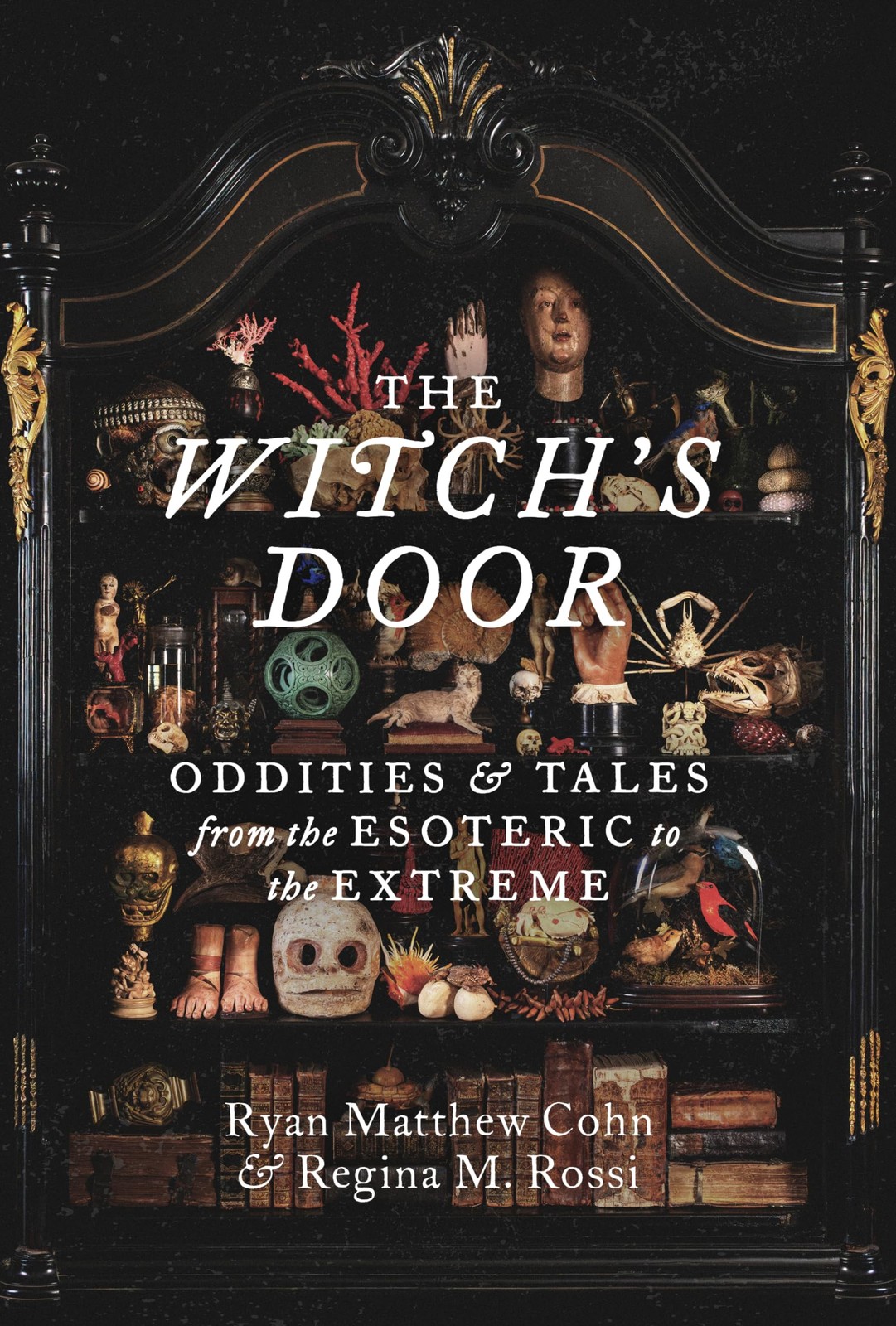 The Witch's Door: Oddities and Tales from the E, Cohn, Cohn, Rossi,^*