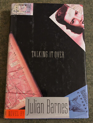 Talking it Over by Julian Barnes - hardcover book - 1991 - 1st Canadian