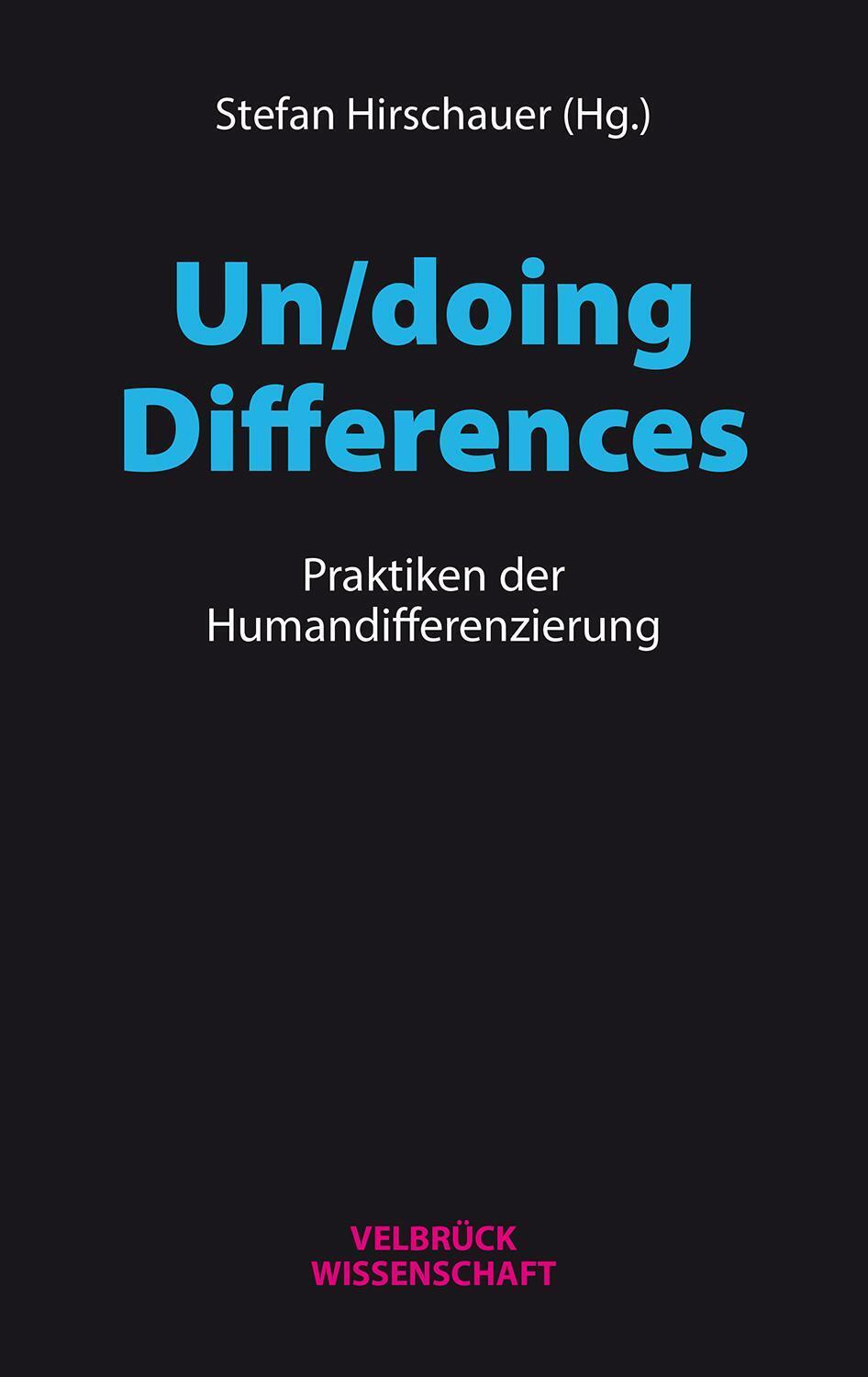 Thumbnail - Stefan Hirschauer | Un/doing Differences | Taschenbuch | Deutsch