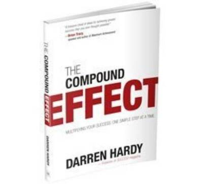 The Compound Effect - Perfect Paperback By Darren Hardy - GOOD