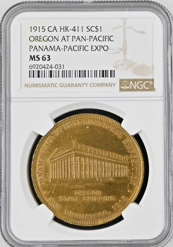 1915 CA HK-411 Oregon Panama Pacific Pan Pac International Exposition NGC MS63