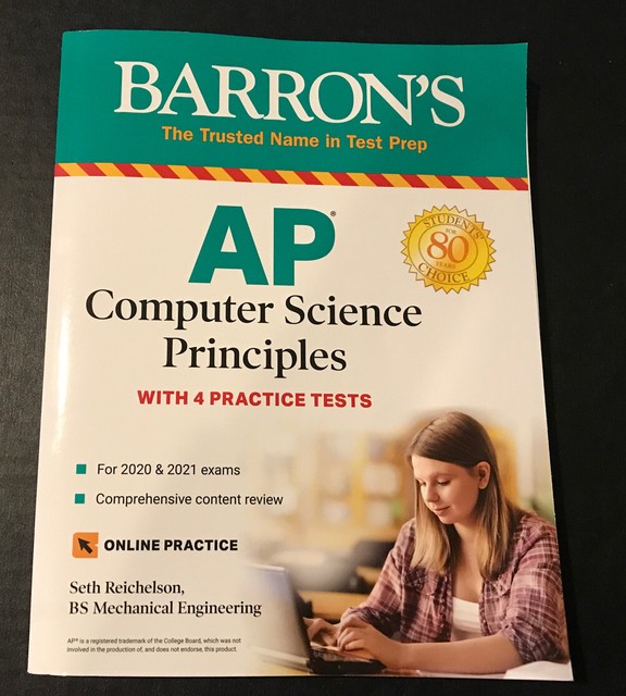 Barron s AP Computer Science Principles W 4 Practice Tests For 2020 