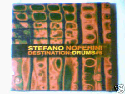CD DESTINATION: DRUMS #6 STEFANO NOFERINI FREEZE JAIR