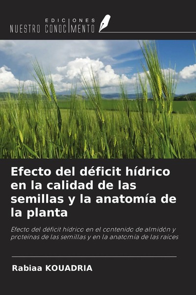 Rabiaa Kouadria | Efecto Del DéFicit HíDrico En La Calidad De Las Semillas Y...-image