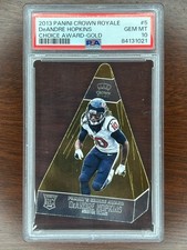 DeAndre Hopkins 2013 Panini Crown Royale RC #5 Choice Award - Gold /25 PSA 10