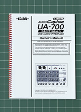 Roland EDIROL UA-700 — Owners Manual User Guide — 124 Pages — USA Made