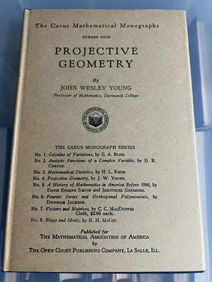 PROJECTIVE GEOMETRY - JOHN WESLEY YOUNG - HARDCOVER WITH DUSTJACKET