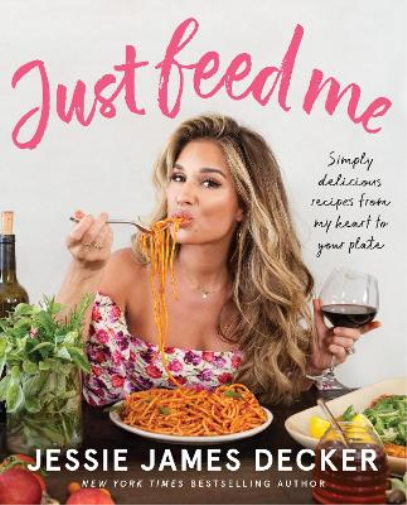 Jessie James Decker Just Feed Me (Tascabile)