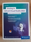 Einstieg in C# mit Visual Studio 2022 - Ideal für Programmiereinsteiger
