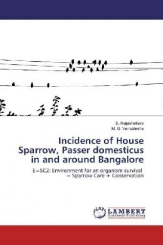 Thumbnail - Incidence Of House Sparrow, Passer Domesticus In And Around Bangalore