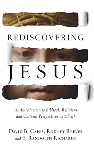 Rediscovering Jesus - HardBack NEW Rodney Reeves & 2015-09-18 ...