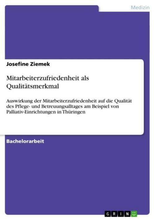 Mitarbeiterzufriedenheit Als Qualitätsmerkmal Josefine Zie ...