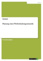 Planung Einer WirbelsäUlengymnastik Anonymous