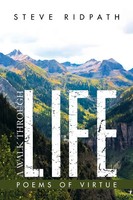 A Walk Through Life Poems Of Virtue Steve Ridpath Taschenbuch Englisch 2015