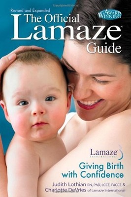 Official Lamaze Guide Paperback Charlotte, Lothian, Judith De Vri