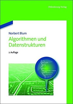 Algorithmen und Datenstrukturen (German Edition) by Blum, Norbert [Paperback]