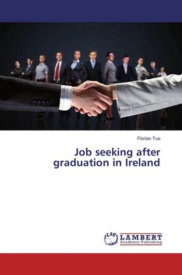 Florian Tue | Job seeking after graduation in Ireland | Taschenbuch | Englisch