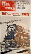 HO Scale  Cal-Scale Loco & Caboose Antenna Support Stand 190-392