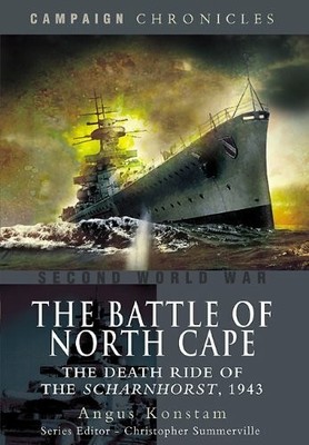 Battle of North Cape: the Death Ride of the Buch Pen & Sword Books Ltd