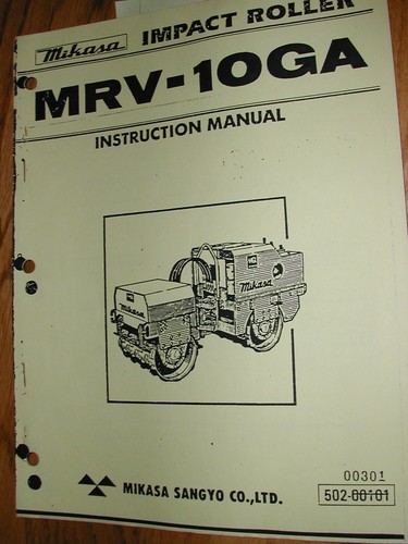 Mikasa MRV-10GA IMPACT ROLLER OPERATION MAINTENANCE MANUAL, PARTS BOOK COMPACTOR - Picture 3 of 3