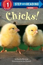 Chicks! (Step into Reading) by Horning, Sandra