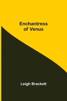 Leigh Brackett | Enchantress Of Venus | Taschenbuch | Englisch (2021)