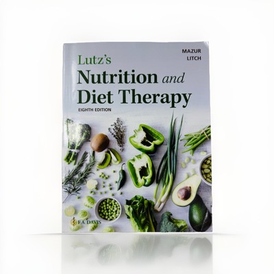 Lutz s Nutrition and Diet Therapy Eighth Edition Mazur Litch  2023 VG