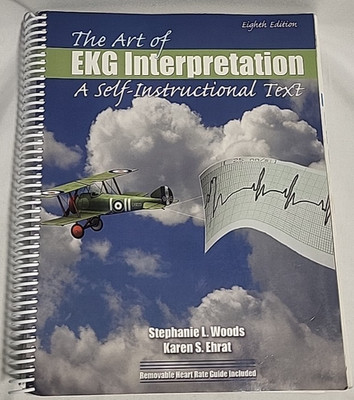 Art of EKG Interpretation: a Self-Instructional Eighth Edition-READ