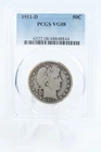 1911-D PCGS VG08 Barber Half Dollar Business Strike 50C