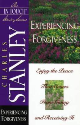 Experiencing Forgiveness (In Touch Study) - Paperback By Charles Stanley - GOOD