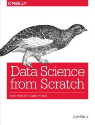 Data Science from Scratch: First Principles with Python - Paperback - GOOD