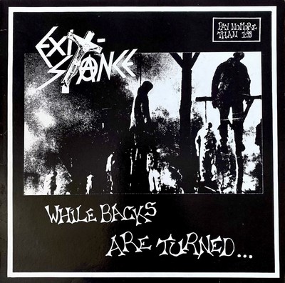 EXIT-STANCE - WHILE BACKS ARE TURNED 12  VINYL ANARCHO PUNK CONFLICT 1ST PRESS