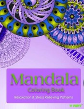 Mandala Coloring Book: Coloring Books For Adults: Stress Relieving Patterns