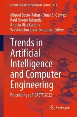 Trends in Artificial Intelligence and Computer Engineering - 9783031259418