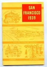 San Francisco 1939 Golden Gate International Exposition Treasure Island Booklet