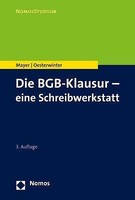 Die Bgb-Klausur - Eine Schreibwerkstatt | Buch | 9783848778966