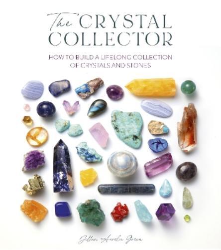 Jillian Aurelia Green The Crystal Collector (Tascabile)