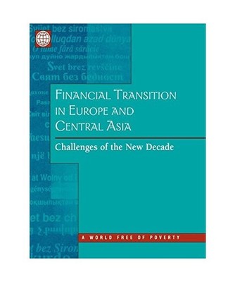 Financial Transition in Europe and Central Asia: Challenges of the New Decade: C
