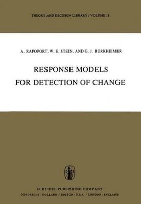 Response Models for Detection of Change by Anatol Rapoport: New