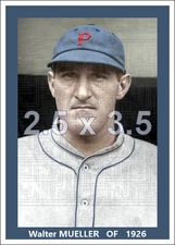 Walter Mueller - 1926 Pittsburgh Pirates - choose a style - colorized print