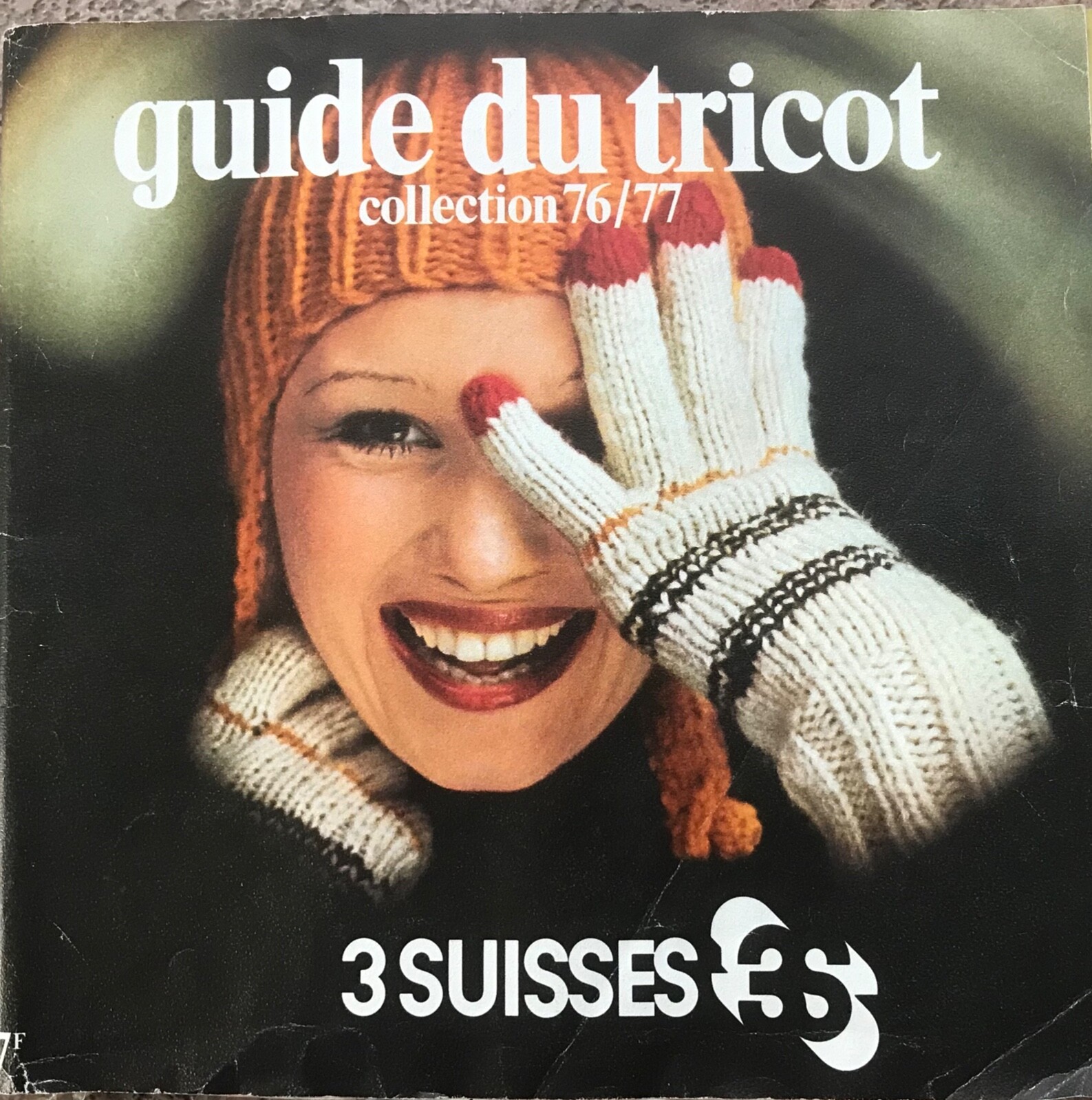 Catalogue De Laine 3 Suisses Vintage + Livret Explications Tricot Main Et Machine