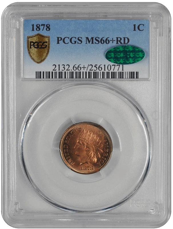1878 Indian Head PCGS CAC RD 66+