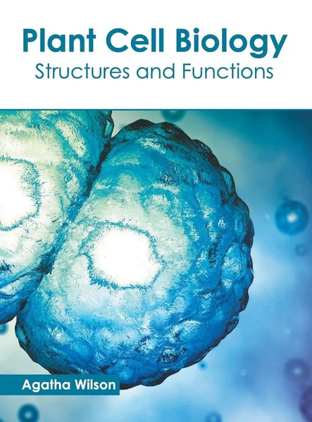Agatha Wilson | Plant Cell Biology | Buch | Englisch (2018) | Gebunden-image